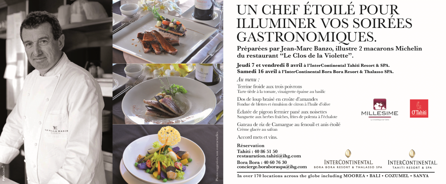 Soirée Gastronomique à l'InterContinental Tahiti Resort & Spa