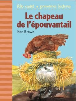 Livres animés : Le chapeau de l’épouvantail de Ken Brown