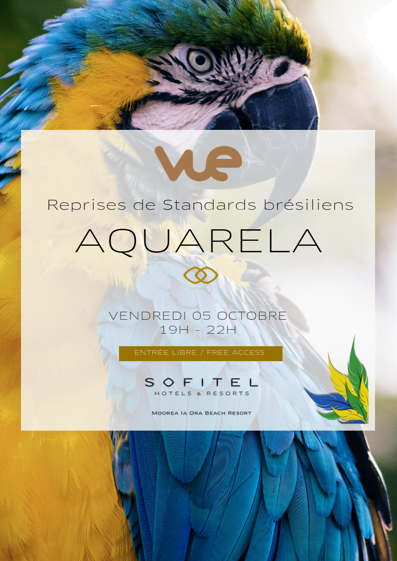 Ambiance Brésilienne avec Aquarela en LIVE au Sofitel Moorea.