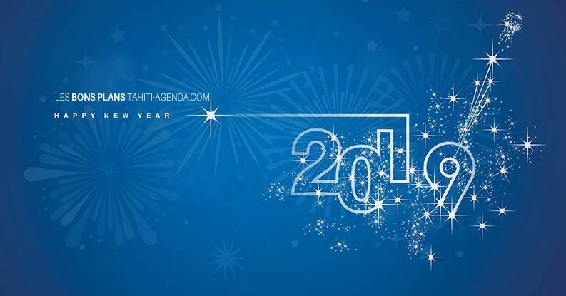 bonne annee 2019 à Tahiti