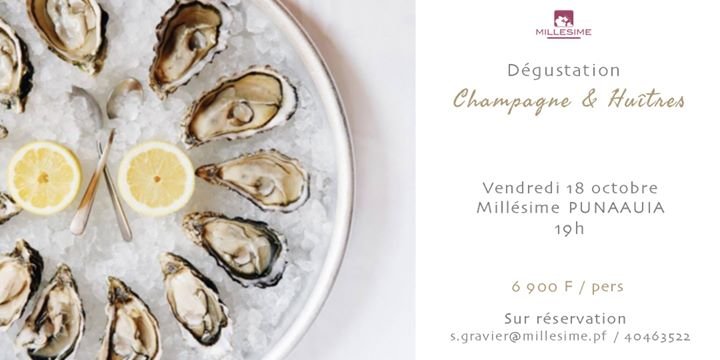 Dégustation Champagne & Huîtres - Millésime Punaauia