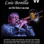 Jazz International avec Luis Bonilla