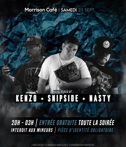 Et ce Samedi 23 septembre retrouvez le trio : ► Kenzo Tahiti / Snipside Tahiti ...
