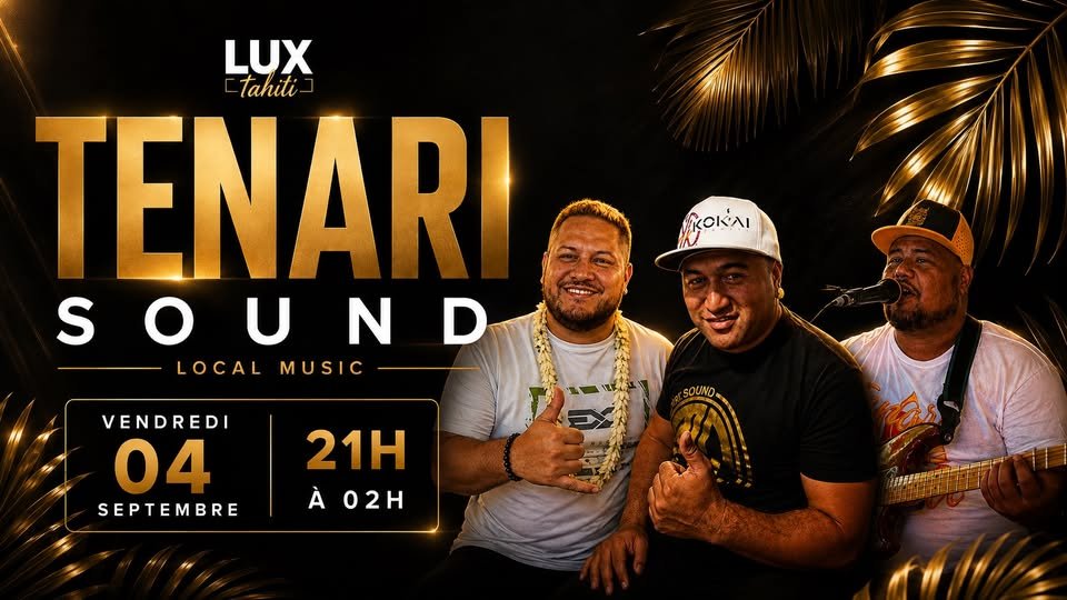 Tenari Sound | LUX Tahiti